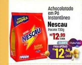 Max Atacadista Achocolatado em pó instantâneo nescau pacote oferta