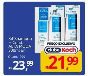 Kit shampoo + cond. alta moda