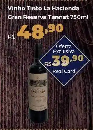 Villarreal Supermercados Vinho tinto la hacienda gran reserva tannat oferta