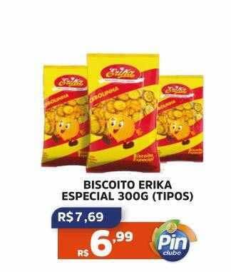Pinheiro Supermercado Biscoito erika especial tipos oferta