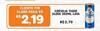 Pinheiro Supermercado Cerveja tiger sleek lata oferta