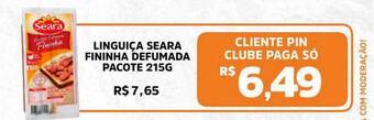 Pinheiro Supermercado Linguiça seara fininha defumada oferta