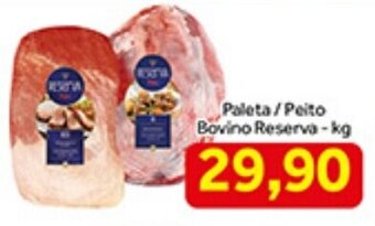 Shibata Supermercados Paleta/ Peito Bovino Reserva 1kg oferta