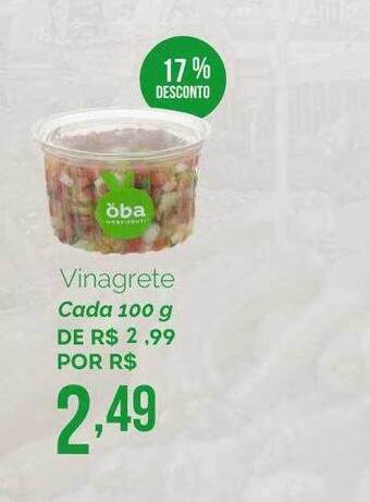 Oba Hortifruti Vinagrete 17% desconto oferta