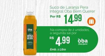 Oba Hortifruti Suco de laranja pera integral oba bem querer oferta