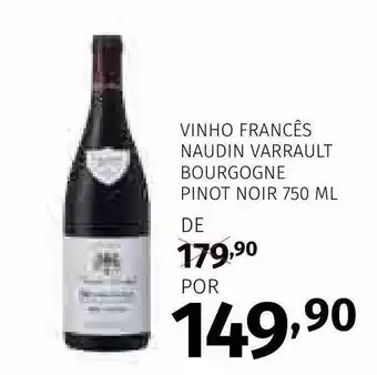 Super Nosso Vinho francês naudin varrault bourgogne pinot noir oferta
