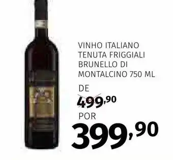 Super Nosso Vinho italiano tenuta friggiali brunello di montalcino oferta