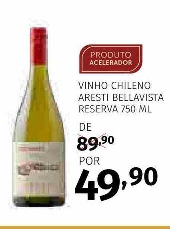 Super Nosso Vinho chileno aresti bellavista reserva oferta