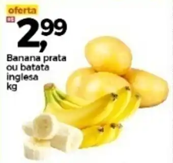 Frangolândia Banana Prata ou Batata Inglesa 1kg oferta