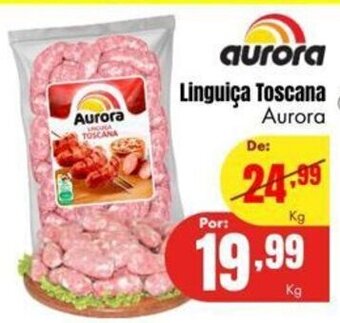 Barbosa Supermercados Linguica Toscana Aurora 1kg oferta