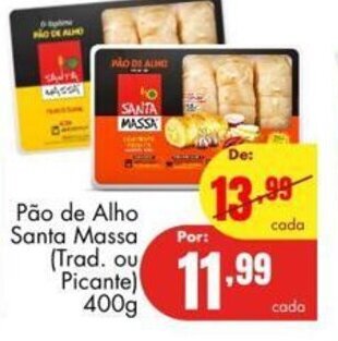 Barbosa Supermercados Pao de Alho Santa Massa 400g oferta