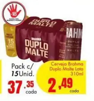 Barbosa Supermercados Cerveja Brahma duplo Malte lata 310ml pack c/15 unid. oferta