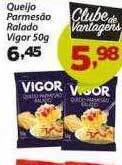 Queijo parmesão ralado vigor