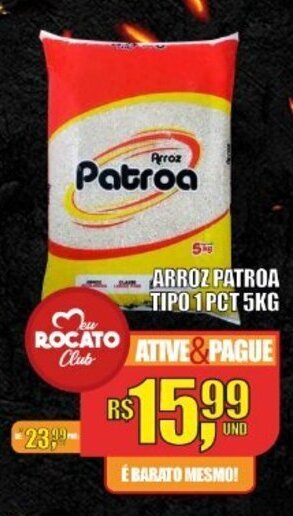 Rocato Supermercados Arroz Patroa Tipo 1 pct 5kg oferta