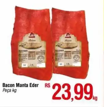 Fort Atacadista Bacon Manta Eder 1kg oferta