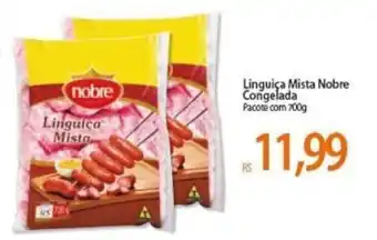Atacadão Linguica Mista Nobre Congelada 700g oferta