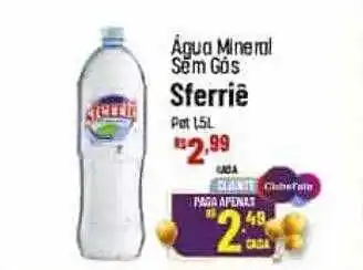 Muffato Agua mineral sem gas sferriê oferta