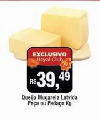 Queijo muçarela latvida peça ou pedaço