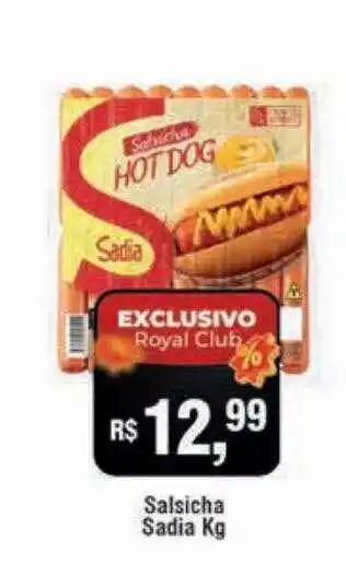 Royal Supermercados Salsicha sadia oferta