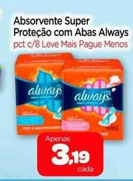 Nordestão Absorvente super proteção com abas always oferta