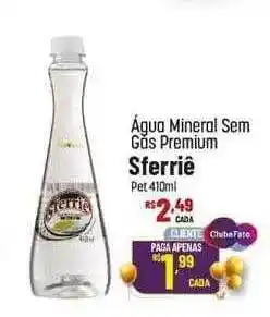 Muffato Agua mineral sem gas premium sferriê oferta