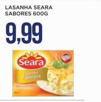 Apoio Mineiro Lasanha seara sabores oferta