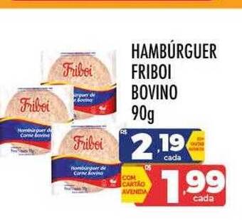 Supermercados Avenida Hambúrguer friboi bovino oferta