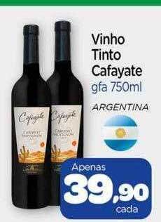 Nordestão Vinho tinto cafayate gfa oferta