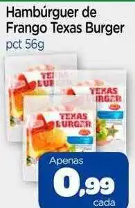 Nordestão Hambúrguer de frango texas burger oferta