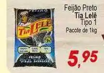 Villefort Atacadista Feijão preto tia lelê tipo 1 oferta