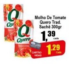 Higa's Supermercado Molho de Tomate Quero Tradicional sache 300g oferta