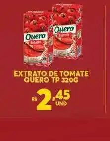 Atacadão Centro Sul Extrato de tomate quero tp oferta