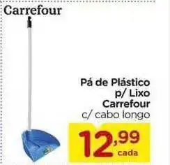 Carrefour Pá de plástico p- lixo carrefour c- cabo longo oferta