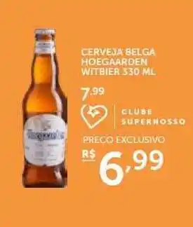 Super Nosso Cerveja belga hoegaarden witbier oferta