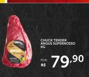 Super Nosso Chuck tender angus supernosso kg oferta