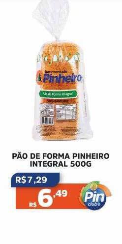 Pinheiro Supermercado Pão de forma pinheiro integral oferta