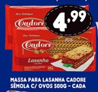 Supermercados Cristal Massa para Lasanha Cadore semola c/ ovos 500g cada oferta