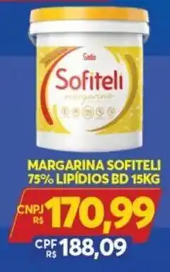 Atacadão Centro Sul Margarina Sofiteli 75% Lipidios Bd 15kg oferta