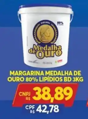 Atacadão Centro Sul Margarina Medalda de Ouro 80% Lipidios bd 3kg oferta