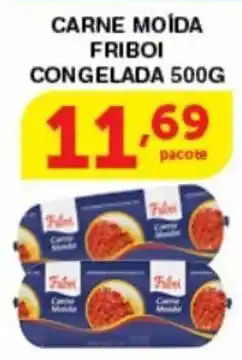 Roldão Carne Moida Friboi Congelada 500g oferta