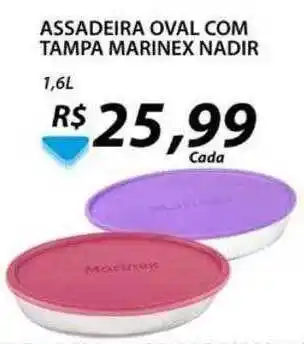Assaí Atacadista Assadeira oval com tampa marinex nadir oferta