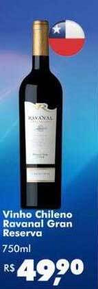 Big Box Vinho chileno ravanal gran reserva oferta