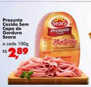 Big Box Presunto cozido sem capa de gordura seara oferta