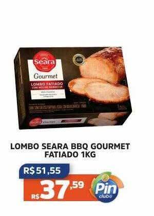Pinheiro Supermercado Lombo seara bbq gourmet fatiado oferta