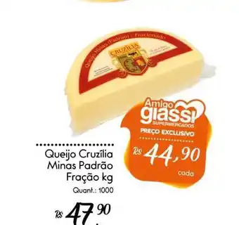 Giassi Supermercados Queijo Cruzília Minas Padrão Fração 1kg oferta