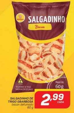 GBarbosa Salgadinho de trigo gbarbosa oferta