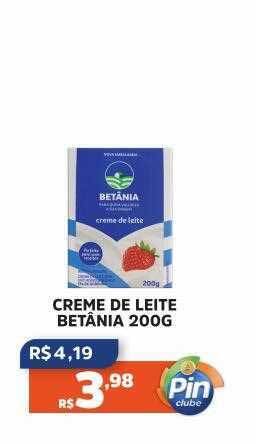 Pinheiro Supermercado Creme de leite betânia oferta