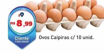 Tonin Superatacado Ovos caipiras c/ 10 unid. oferta