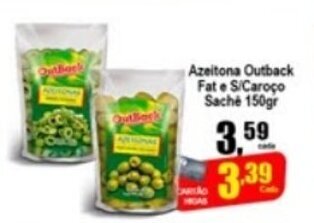 Higa's Supermercado Azeitona Outback fat e s/Caroco Sache 150g oferta