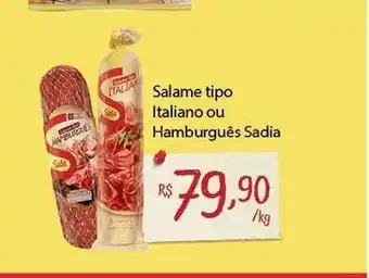 Salame Tipo Italiano Ou Hamburguês Sadia 1kg